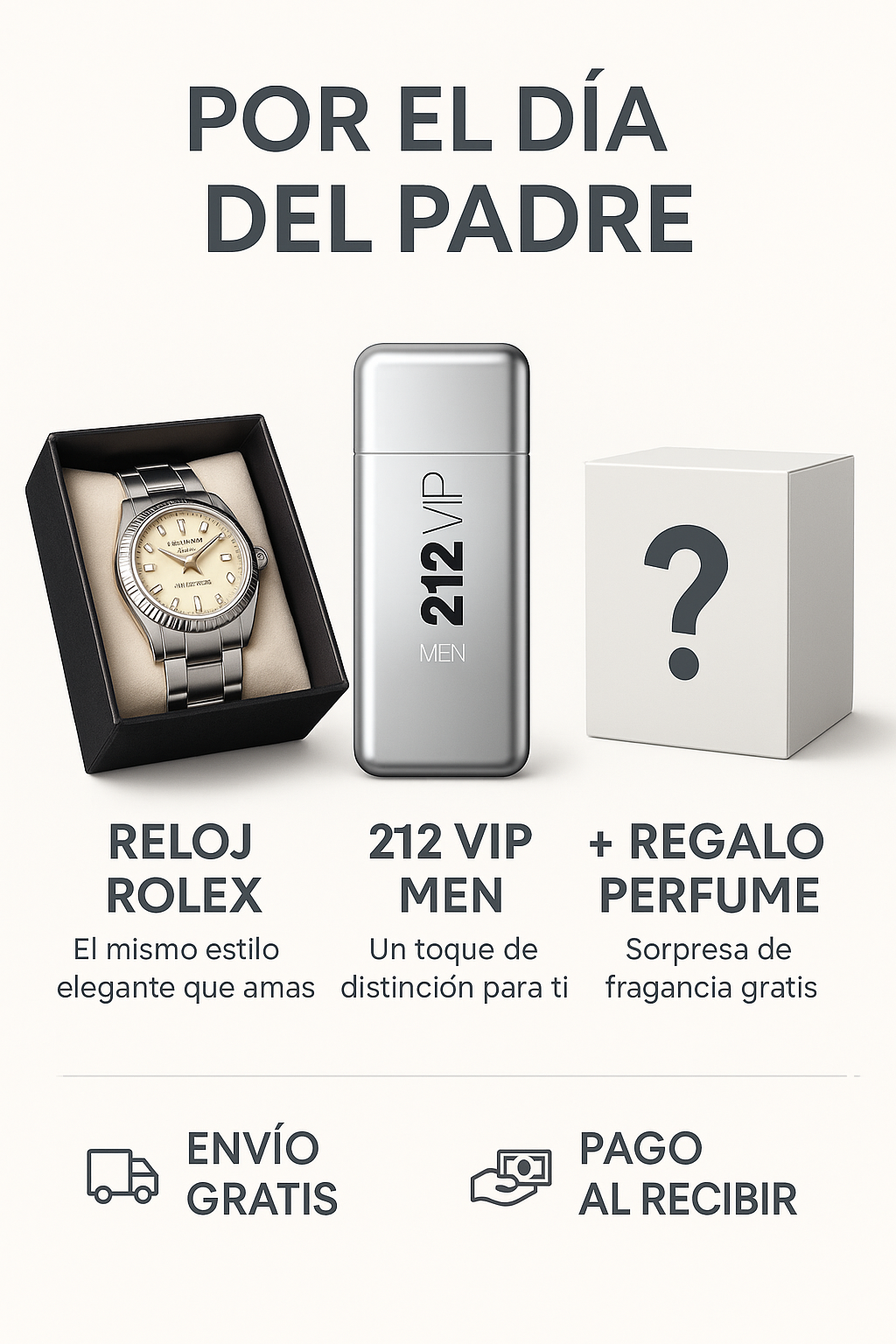 ¡¡SUPER COMBO POR EL DIA DEL PADRE!! LLEVATE UN ROLEX , PERFUME 212 ViP + DE REGALO PERFUME