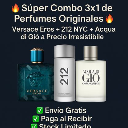 🔥 Súper Combo 3x1 de Perfumes Originales 🔥 Versace Eros + 212 NYC + Acqua di Giò 💥 A Precio Irresistible, por Tiempo Limitado