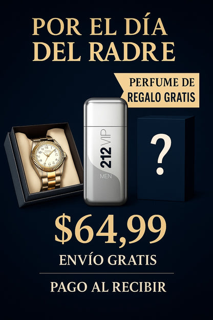 ¡¡SUPER COMBO POR EL DIA DEL PADRE!! LLEVATE UN ROLEX , PERFUME 212 ViP +  DE REGALO PERFUME